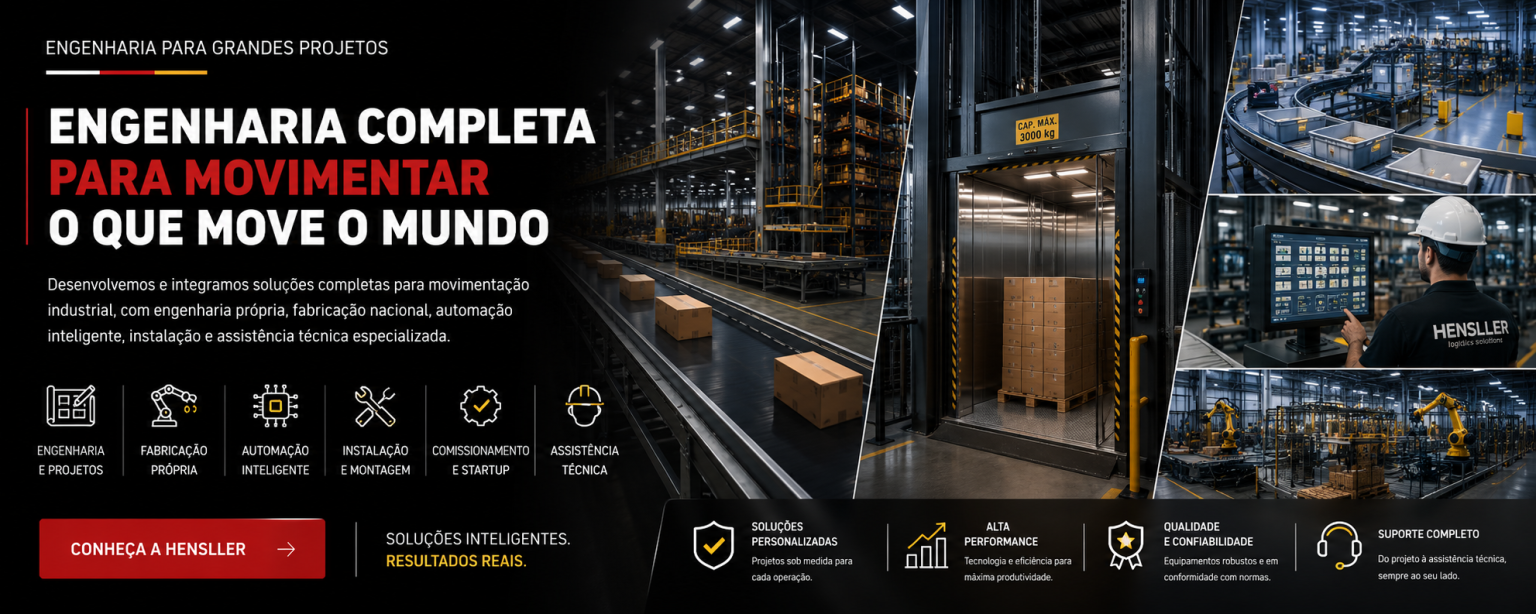 Banner institucional da Hensller apresentando soluções completas de engenharia logística, movimentação industrial, transporte vertical de cargas, intralogística e sistemas aeroportuários.